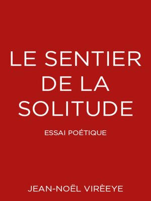 cover image of Le sentier de la solitude